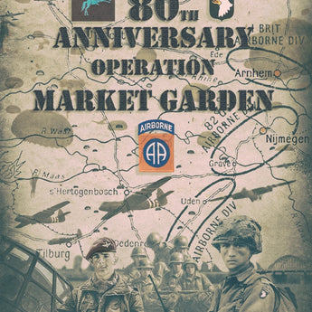 Operation Market Garden 80th Anniversary - WW2 Poster